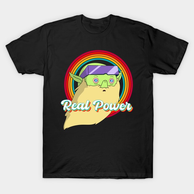 Xergiok -real power T-Shirt by kvothewordslinger
